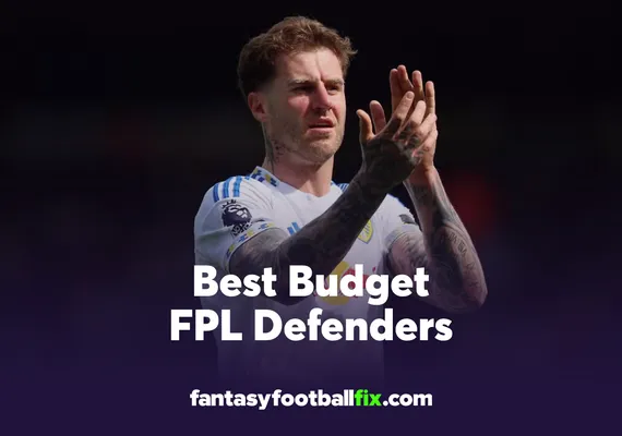 Best Budget FPL Defenders