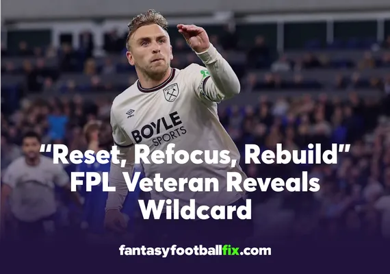 Elite FPL Wildcard Gameweek 8