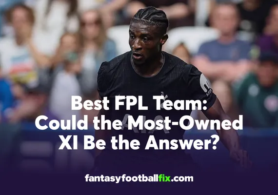 FPL Best Team 2025-26