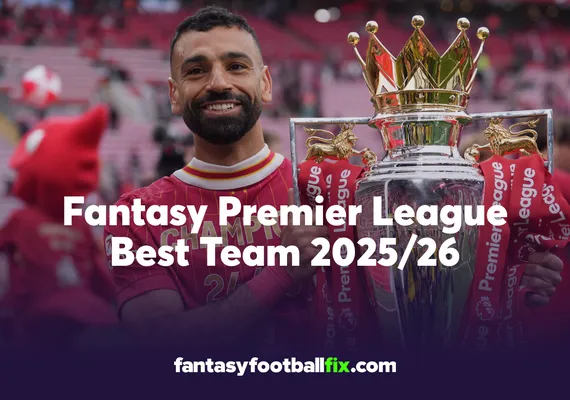 FPL Best Team For 2025-26