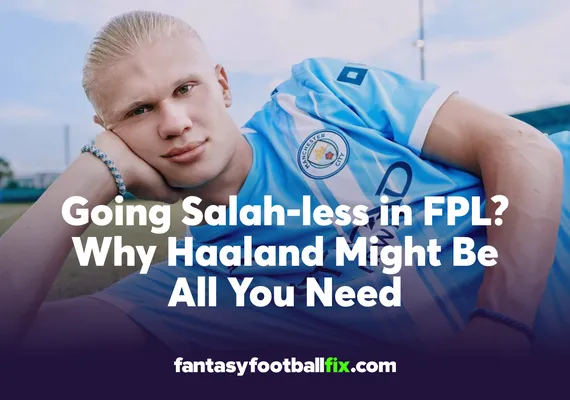 FPL Best Team With Haaland