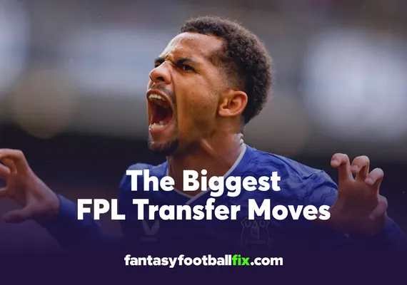 FPL Biggest Transfers for Gameweek 6