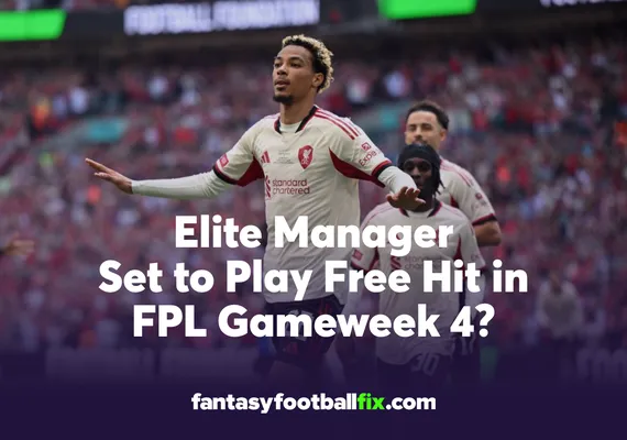 FPL Free Hit Gameweek 4