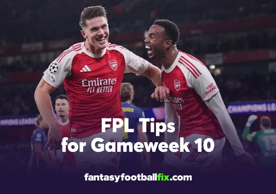 FPL Gameweek 10 Tips