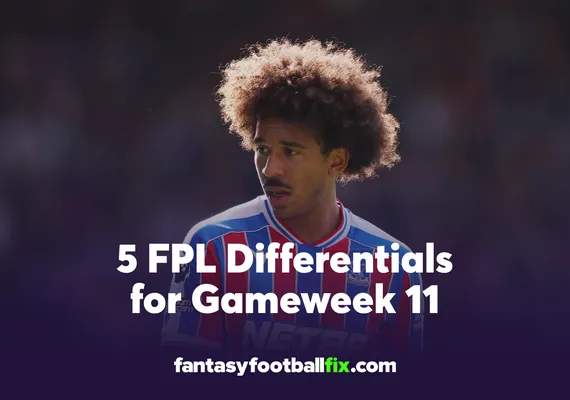 FPL Gameweek 11 differentials