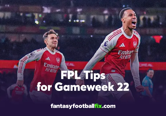 FPL Gameweek 22 Tips