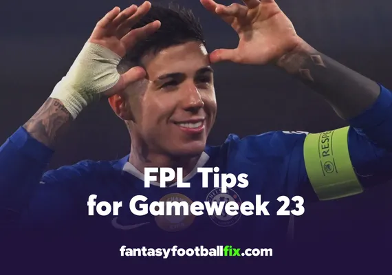 FPL Gameweek 23 Tips