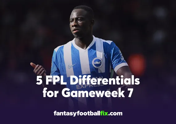 FPL Gameweek 7 differentials