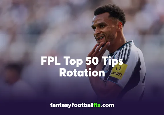 FPL Tips Rotation