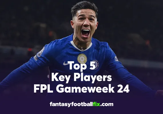 FPL Top 5 Players Gameweek 24