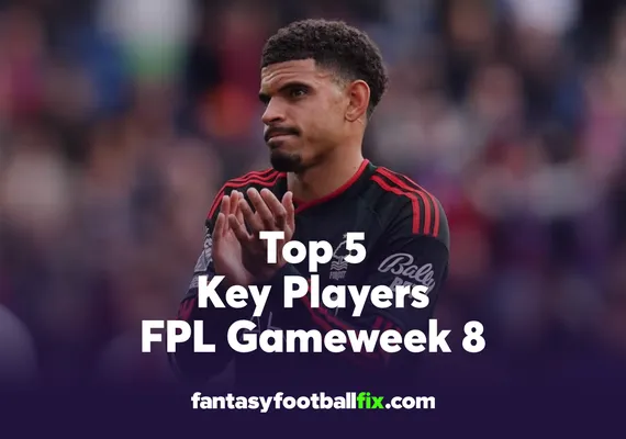 FPL Top 5 Players Gameweek 8