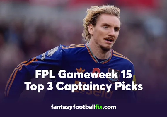 FPL Top Captains for Gameweek 15