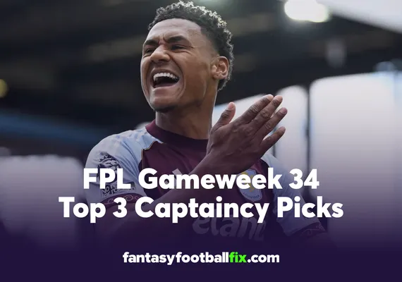 FPL Top Captains for Gameweek 34