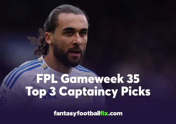FPL Top Captains for Gameweek 35