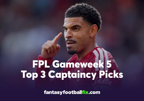 FPL Top Captains for Gameweek 5