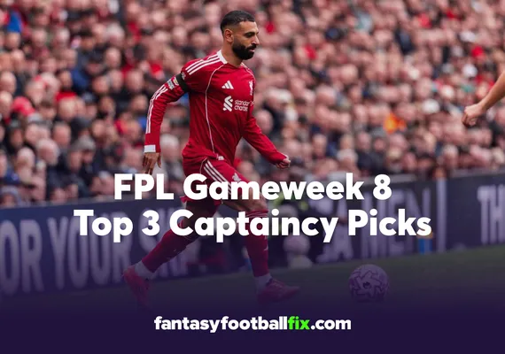 FPL Top Captains for Gameweek 8