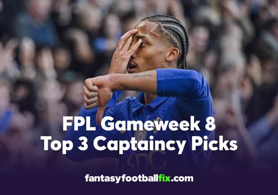 FPL Top Captains for Gameweek 8