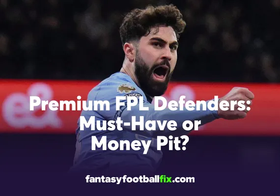 FPL Top Premium Defenders