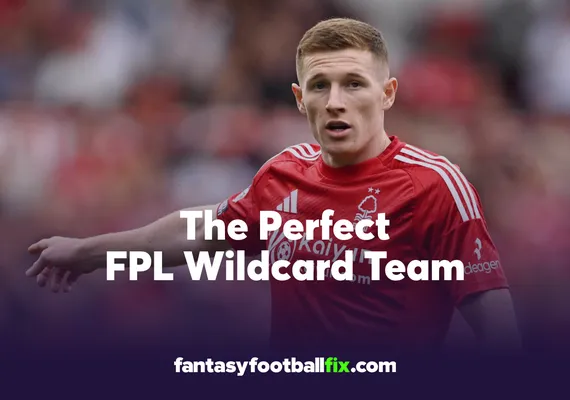 The Perfect FPL Wildcard Team