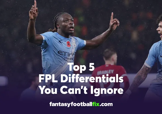 Top 5 FPL Differentials You Can’t Ignore